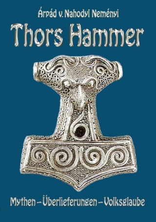 Könyv Thors Hammer 