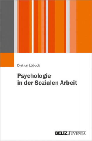 Kniha Psychologie in der Sozialen Arbeit 