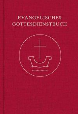 Kniha Evangelisches Gottesdienstbuch 