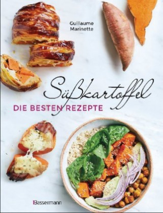 Kniha Süßkartoffel - die besten Rezepte 