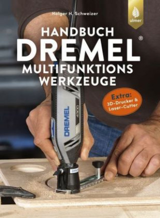 Buch Handbuch Dremel-Multifunktionswerkzeuge 