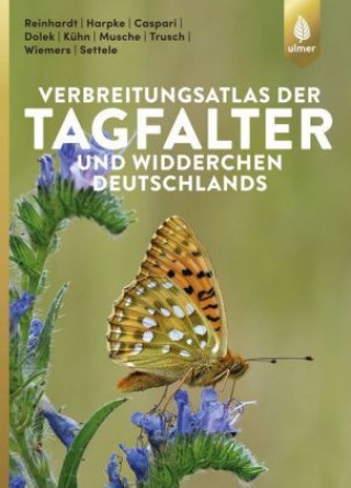 Книга Verbreitungsatlas der Tagfalter und Widderchen Deutschlands Alexander Harpke