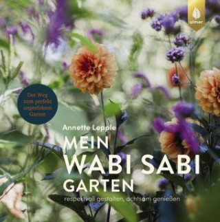 Kniha Mein Wabi Sabi-Garten 