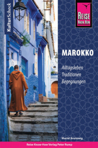 Kniha Reise Know-How KulturSchock Marokko 
