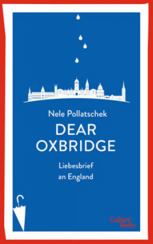 Knjiga Dear Oxbridge Nele Pollatschek