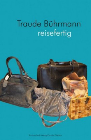 Kniha reisefertig Traude Bührmann