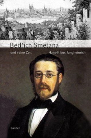 Carte Bedrich Smetana und seine Zeit 