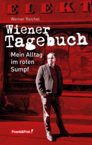 Kniha Wiener Tagebuch Werner Reichel