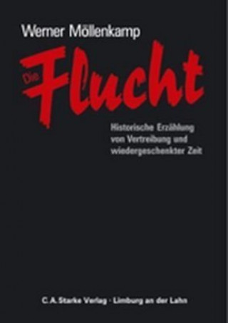 Libro Die Flucht Werner Möllenkamp