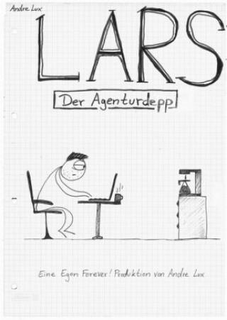 Book Lars - Der Agenturdepp Andre Lux