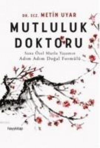 Knjiga Mutluluk Doktoru 