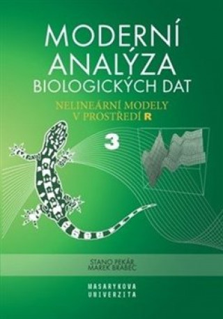 Książka Moderní analýza biologických dat 3 Marek Brabec