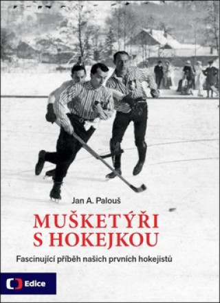 Carte Mušketýři s hokejkou Jan A. Palouš
