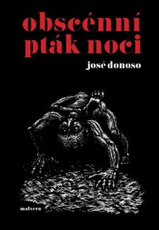 Kniha Obscénní pták noci José Donoso