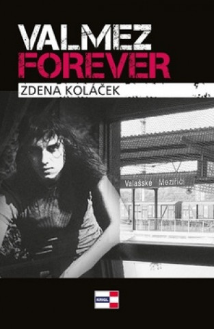 Book Valmez Forever Zdena Koláček