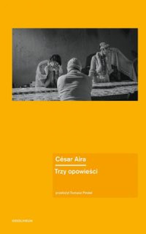 Carte Trzy opowieści Aira César
