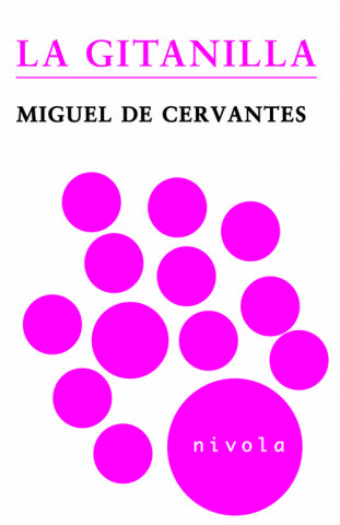 Książka LA GITANILLA MIGUEL DE CERVANTES