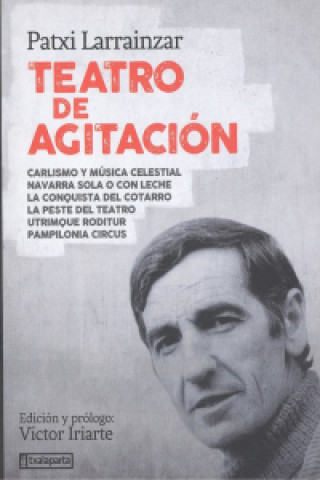 Kniha TEATRO DE AGITACIÓN PATXI LARRAINZAR