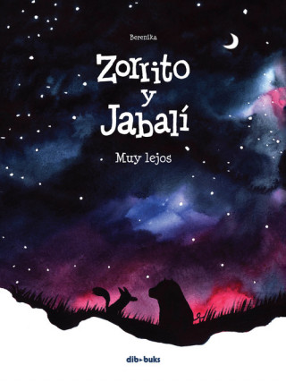 Knjiga ZORRITO Y JABALÍ 2 BERENIKA