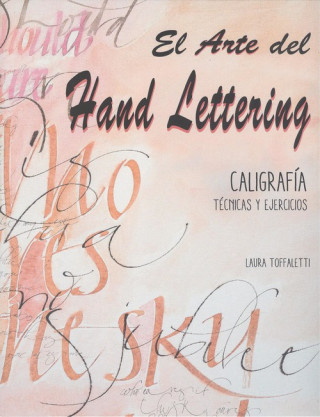 Kniha EL ARTE DEL HAND LETTERING LAURA TOFFALETTI
