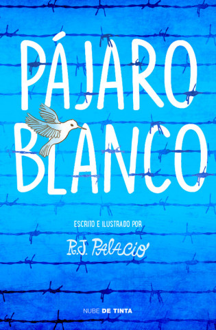 Kniha Pajaro blanco R.J. PALACIO