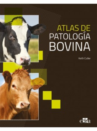 Книга ATLAS DE PATOLOGÍA BOVINA KEITH CUTLER