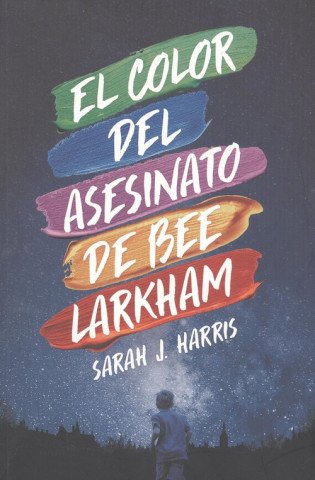 Carte EL COLOR DEL ASESINATO DE BEE LARKHAM SARAH J. HARRIS