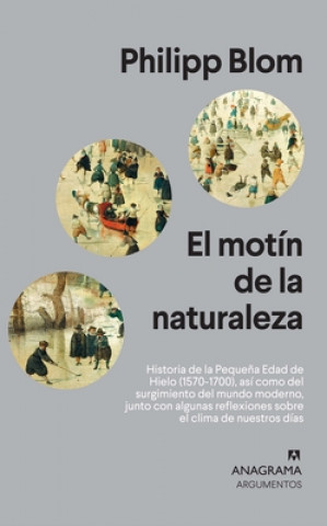 Kniha EL MOTÍN DE LA NATURALEZA PHILIPP BLOM