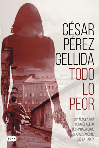 Carte TODO LO PEOR CESAR PEREZ GELLIDA