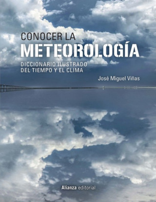 Kniha CONOCER LA METEOROLOGÍA JOSE MIGUEL VIÑAS