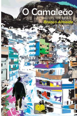 Livro O camaleao Branco Almeida