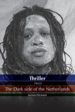 Carte Thriller the dark side of the Netherlands 