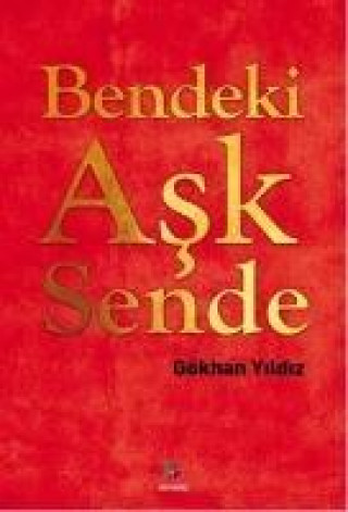 Kniha Bendeki Ask Sende 