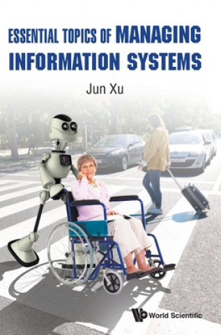 Carte Essential Topics Of Managing Information Systems 