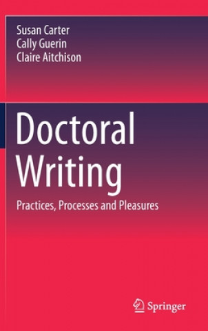 Knjiga Doctoral Writing Susan Carter