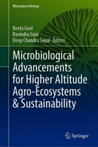 Kniha Microbiological Advancements for Higher Altitude Agro-Ecosystems & Sustainability Reeta Goel