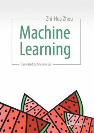 Książka Machine Learning Zhi-Hua Zhou