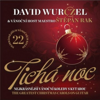 Audio Tichá noc David Wurczel