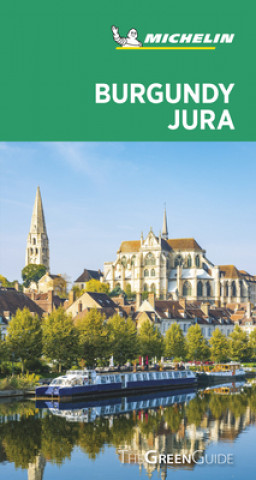 Книга Burgundy-Jura - Michelin Green Guide 