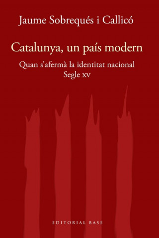 Kniha CATALUNYA, UN PAIS MODERN JAUME SOBREQUES I CALLICO
