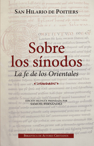 Книга SOBRE LOS SINODOS SANTO HILARIO DE POITIERS