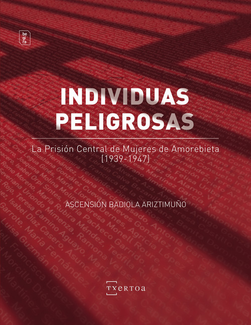 Könyv INDIVIDUAS PELIGROSAS ASCENSION BADIOLA ARIZTIMUÑO