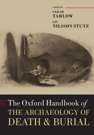 Книга Oxford Handbook of the Archaeology of Death and Burial 