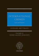 International Crimes: Law and Practice