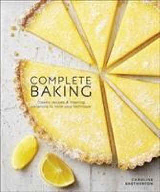 Книга Complete Baking Caroline Bretherton