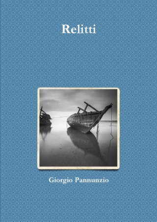 Knjiga Relitti Giorgio Pannunzio