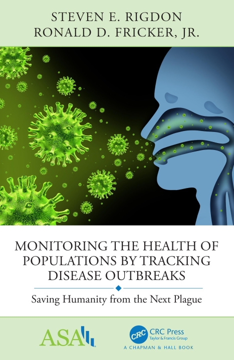 Kniha Monitoring the Health of Populations by Tracking Disease Outbreaks Steven E Rigdon