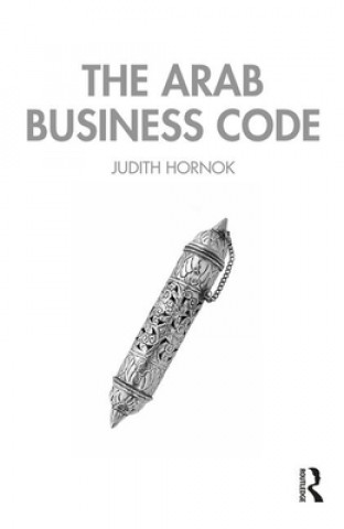 Knjiga Arab Business Code Judith Hornok