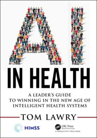 Книга AI in Health Tom Lawry
