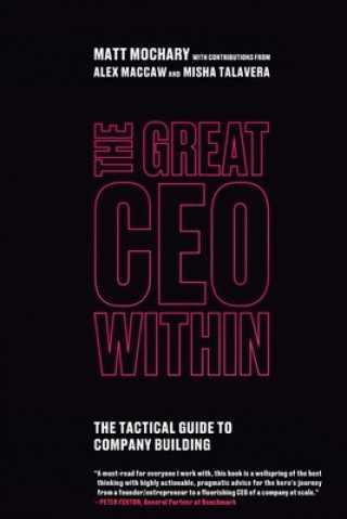 Книга The Great CEO Within Alex Maccaw